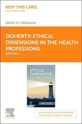 Cover of Ethical Dimensions in the Health Professions - Elsevier eBook on Vitalsource (Retail Access Card)