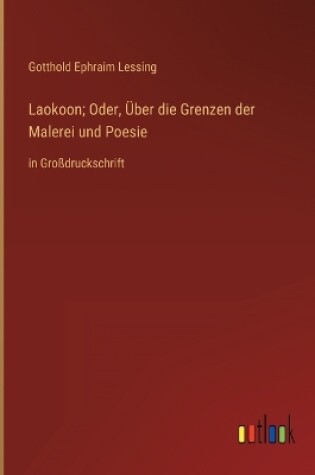 Cover of Laokoon; Oder, Über die Grenzen der Malerei und Poesie