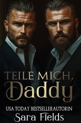 Cover of Teile Mich, Daddy