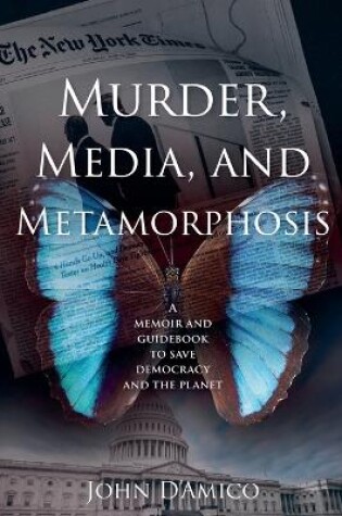 Cover of Murder, Media, and Metamorphosis