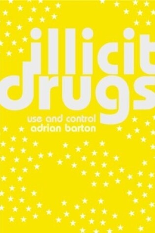 Cover of Illicit Drugs