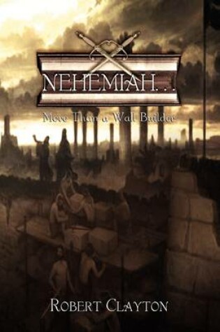 Cover of Nehemiah. . .