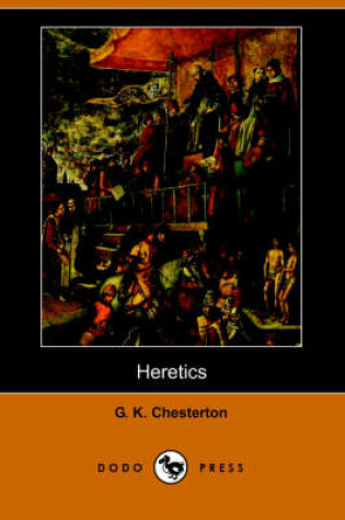 Cover of Heretics (Dodo Press)