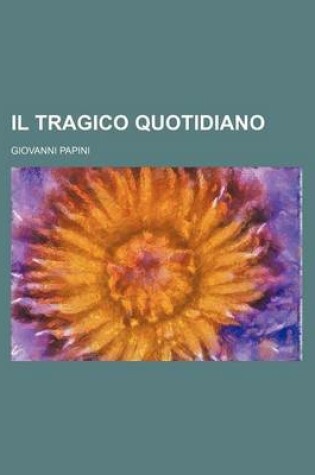 Cover of Il Tragico Quotidiano