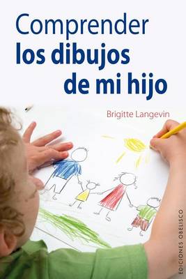 Book cover for Comprender los Dibujos de Mi Hijo