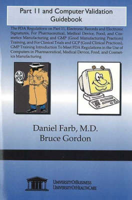 Book cover for Part 11 and Computer Validation Guidebook