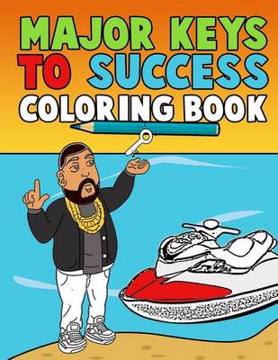 Book cover for Major Keys to Success Coloring Book