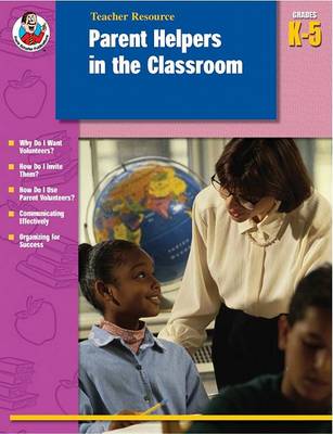 Book cover for Parent Helpers in the Classroom