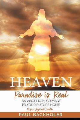 Book cover for Heaven, Paradise is Real, Hope Beyond Death