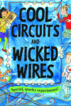 Book cover for Cool Circuits and Wicked Wires