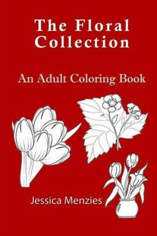 Cover of The Floral Collection