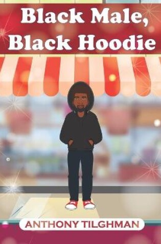 Cover of Black Male, Black Hoodie