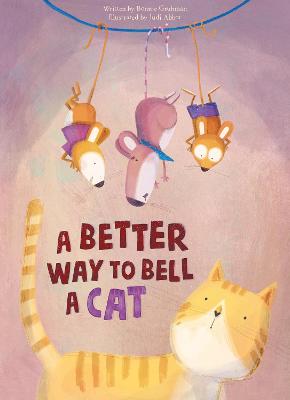 Book cover for A Better Way to Bell a Cat