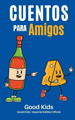 Book cover for Cuentos Para Amigos