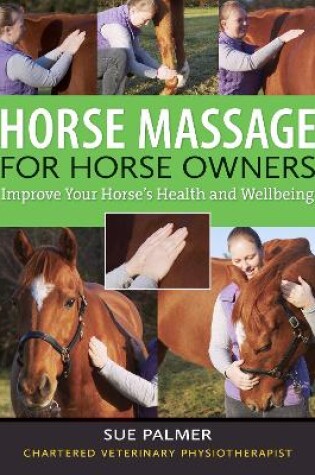 Cover of Horse Massage for Horse Owners