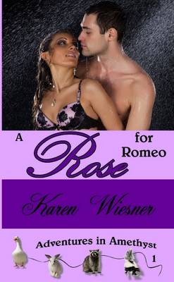 Book cover for A Rose for Romeo, Book 1 of the Adventures in Amethyst Series