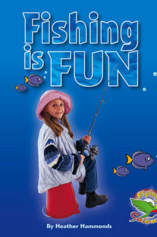 Cover of Fishing is Fun