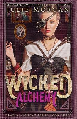 Book cover for Wicked Alchemy