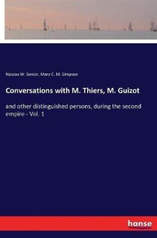 Cover of Conversations with M. Thiers, M. Guizot