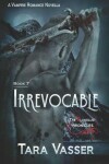 Book cover for Irrevocable