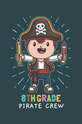 Book cover for 8th Grade Pirate Crew