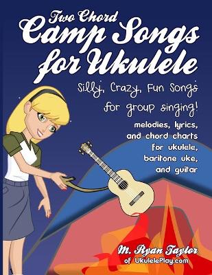 Cover of Two Chord Camp Songs for Ukulele