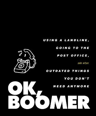 Book cover for OK, Boomer