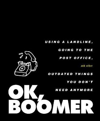 Book cover for OK, Boomer