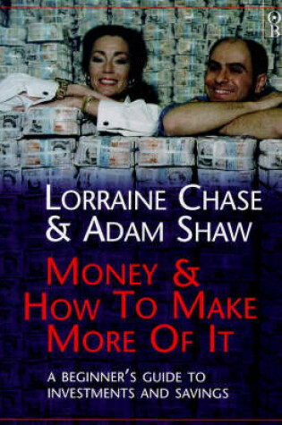 Cover of Money  and How to Make More of It