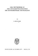 Cover of Der Wettbewerb in Der Dungemittelindustrie Der Bundesrepublik Deutschland