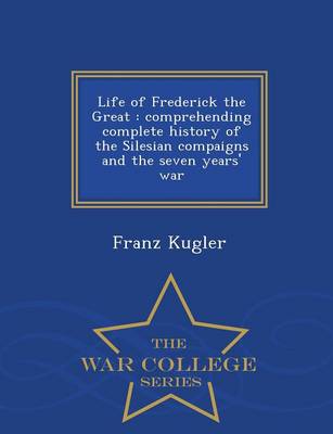 Book cover for Life of Frederick the Great