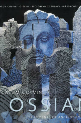 Cover of Calum Colvin: Ossian-fragments of Ancient Poetry