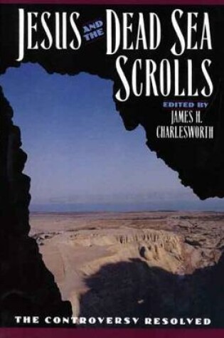 Cover of Jesus and the Dead Sea Scrolls