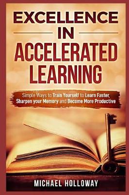 Book cover for Excellence in Accelerated Learning