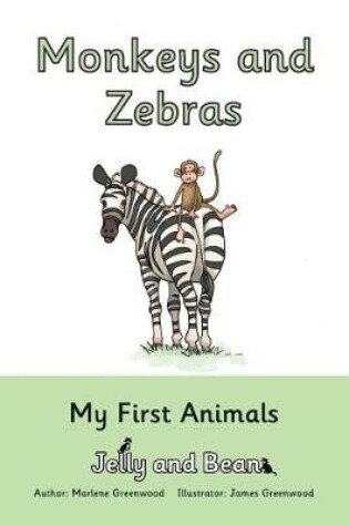 Cover of Monkeys and Zebras