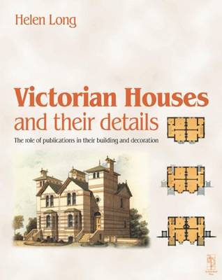 Book cover for Victorian Houses and Their Details