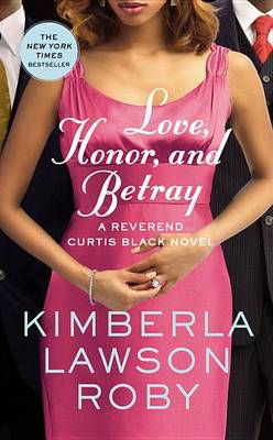 Cover of Love, Honor, and Betray