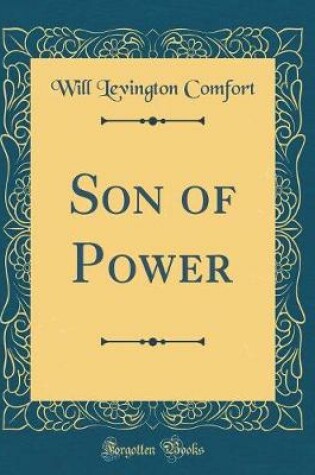 Cover of Son of Power (Classic Reprint)