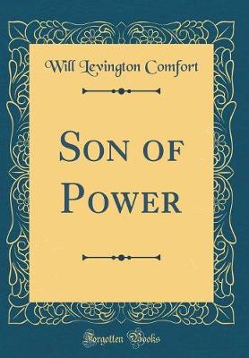 Book cover for Son of Power (Classic Reprint)