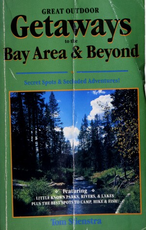 Book cover for Great Outdoor Getaways Bay Area