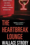 Book cover for The Heartbreak Lounge