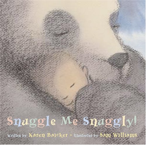 Book cover for Snuggle Me Snuggly