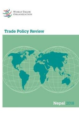 Cover of Trade Policy Review 2018: Nepal