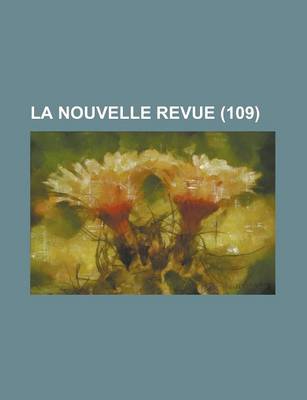 Book cover for La Nouvelle Revue (109 )