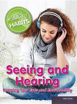 Cover of Seeing and Hearing