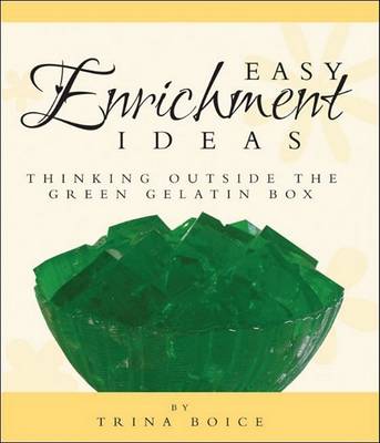 Book cover for Easy Enrichment Ideas