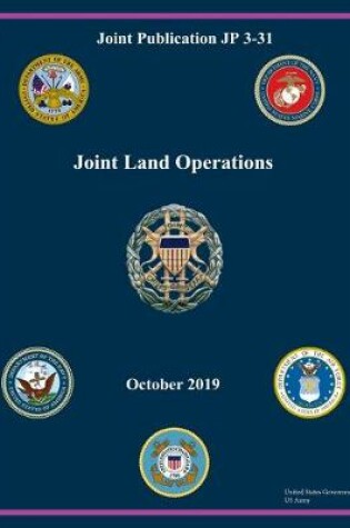 Cover of Joint Publication JP 3-31 Joint Land Operations October 2019