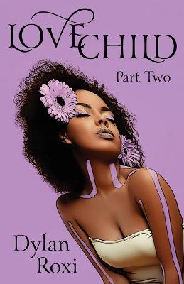 Book cover for Love Child - Part Two