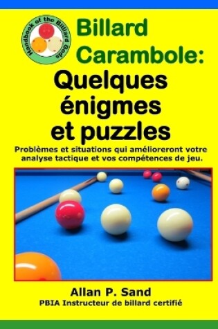 Cover of Billard Carambole - Quelques  nigmes Et Puzzles