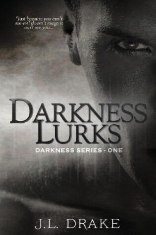 Cover of Darkness Lurks